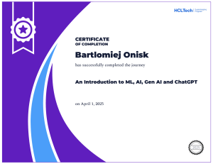 Bartlomiej Onisk: Introduction to ML, AI, Gen AI & ChatGPT Certificate