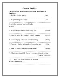 English Grammar General Revision Exercises - Rewrite Sentences