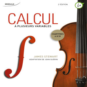 Calcul &agrave; plusieurs variables - Chapitres 6 &agrave; 10, 2e &eacute;dition