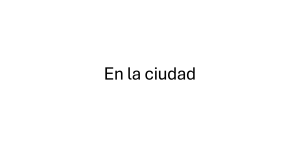 En la ciudad: vocabulario y gram&aacute;tica en espa&ntilde;ol