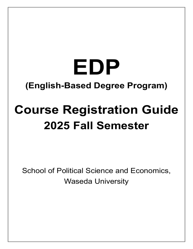Waseda EDP Course Registration Guide - Fall 2025