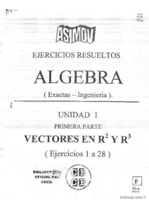 &Aacute;lgebra: Vectores en R&sup2; y R&sup3; - Ejercicios Resueltos (ASIMOV)