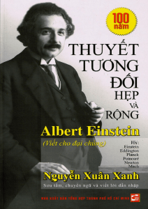 Thuyết Tương Đối Hẹp v&agrave; Rộng: Einsteinova te&oacute;ria relativity vysvetlen&aacute;