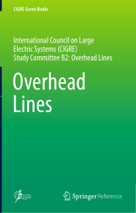 CIGRE Green Book: Overhead Lines - Electrical Power Systems Engineering