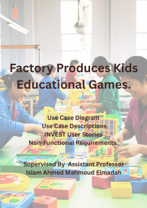 Factory Game Production Analysis: Use Cases, User Stories & NFRs