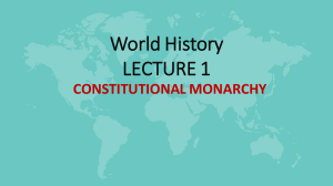 Constitutional Monarchy: World History Lecture 1