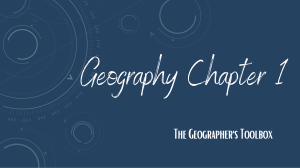 Geography Chapter 1: The Geographer's Toolbox
