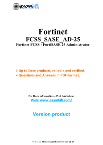 Fortinet FCSS - FortiSASE 25 Administrator Exam Q&A