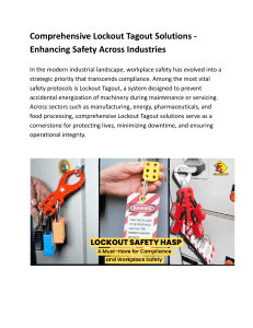 Lockout Tagout Solutions: Enhancing Industrial Safety