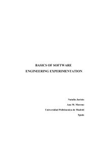 Basics of Software Engineering Experimentation: Design & Analysis