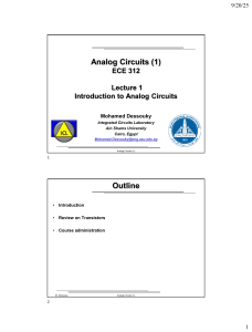 Analog Circuits (1) ECE 312: Introduction to Analog Circuits Lecture