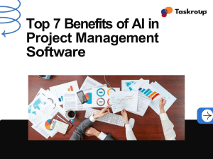 Top 7 Benefits of AI in Project Management Software