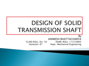Solid Transmission Shaft Design: Strength, Rigidity & ASME Code