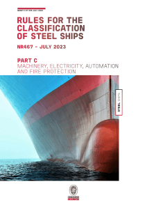 Bureau Veritas NR467 Part C: Steel Ship Machinery, Electrical, Automation & Fire Protection Rules (July 2023)
