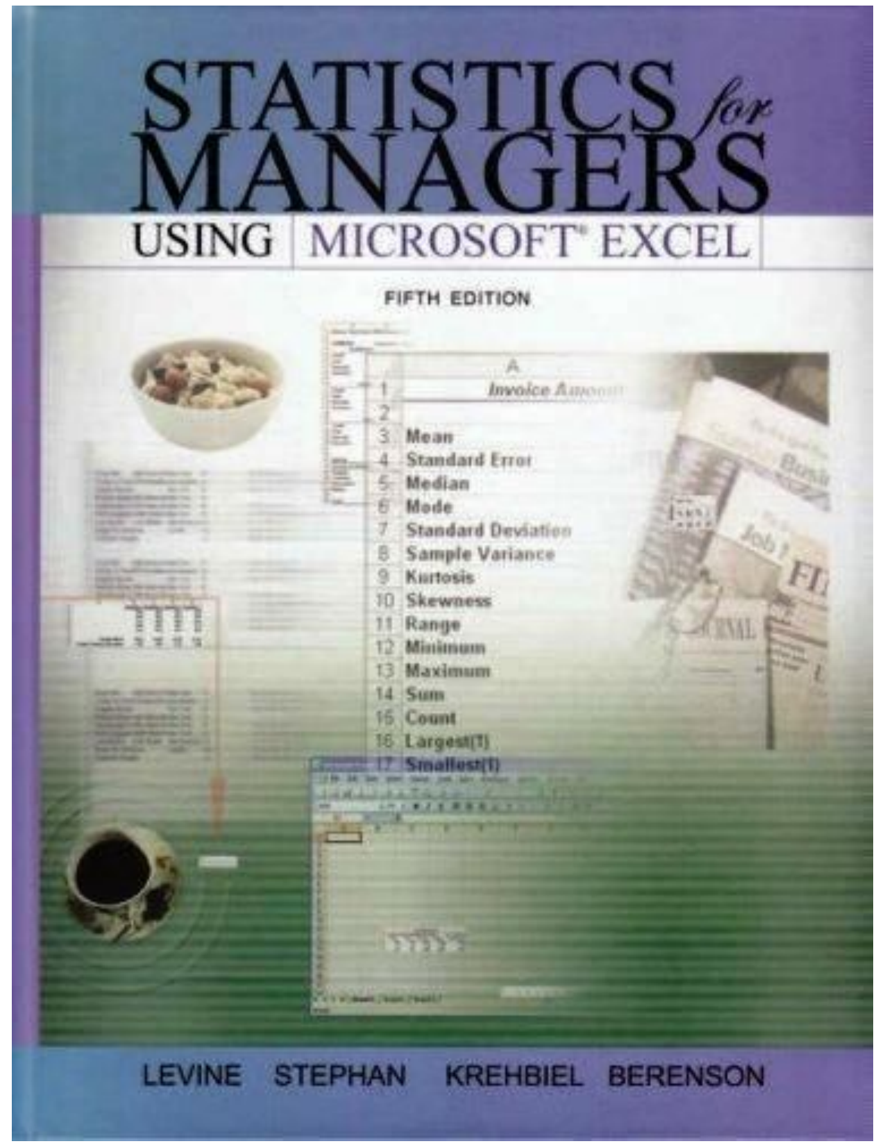 Statistics for Managers Using Microsoft Excel - Business Data Analysis