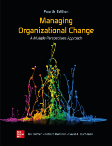 Managing Organizational Change: A Multiple Perspectives Approach (4th Ed.)