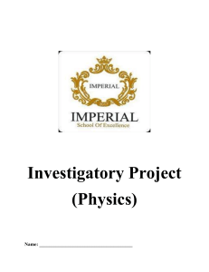 Physics Investigatory Project Template
