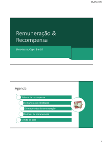 Remunera&ccedil;&atilde;o & Recompensa: Estrat&eacute;gias de Compensa&ccedil;&atilde;o