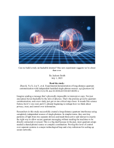 Un-hackable Internet? Quantum Experiment Shows Progress