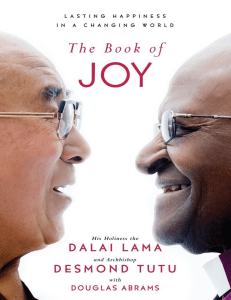 The Book of Joy: Dalai Lama & Desmond Tutu on Lasting Happiness