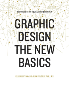 Graphic Design: The New Basics - Principles for Students & Designers