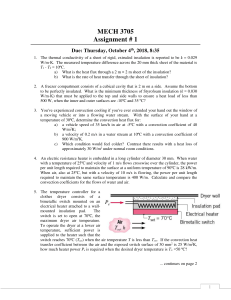 MECH 3705 Heat Transfer Assignment 1: Conduction, Convection, Radiation