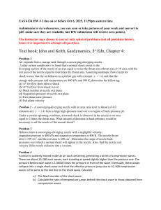 EAS 4134 Gasdynamics HW #3: Nozzle Flow & Normal Shock Problems