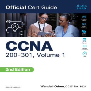 CCNA 200-301 Official Cert Guide, Vol 1: Network Certification