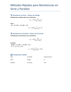 M&eacute;todos R&aacute;pidos para Resistencias en Serie y Paralelo