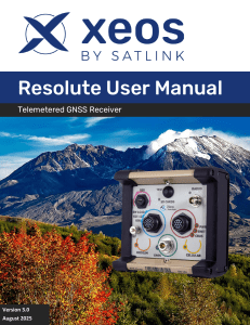 Resolute User Manual 3.0: Telemetered GNSS Receiver Configuration Guide