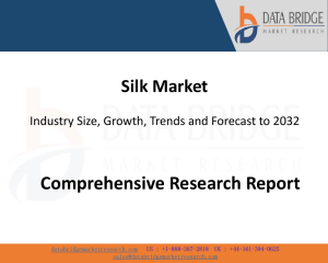 Silk Market Size, Growth, Trends, Forecast to 2032