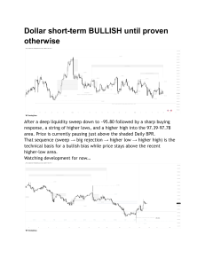 Dollar Short-Term Bullish: Technical Analysis & Market Outlook