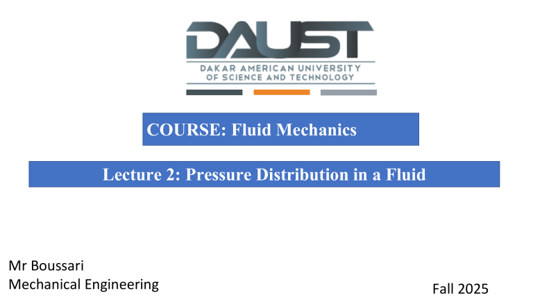 Fluid Mechanics Lecture 2: Pressure Distribution in a Fluid