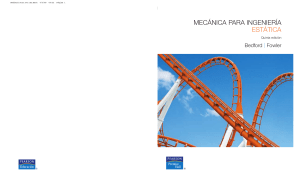 mecanica para ingenieria Bedford Estatica 5th