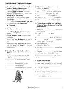 Present Simple vs. Continuous Worksheet