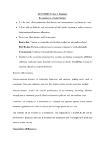 Economics Class 1 Handout: Basic Concepts, Branches & Scarcity