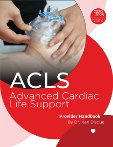 ACLS Advanced Cardiac Life Support Provider Handbook | 2020-2025 Guidelines