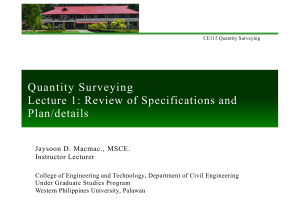 Quantity Surveying Lecture 1: Specifications, Bidding & Contract Conditions