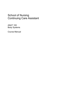 ANAT 100 Body Systems Course Manual for Continuing Care Assistants