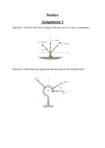 Statics Assignment 1: Force Resolution & Resultant Force Problems
