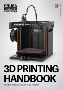 Original Prusa XL 3D Printing Handbook: Setup, Calibration & Use