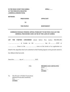 Zambia High Court: Bail Pending Appeal Summons & Affidavit (CPC Cap 88)