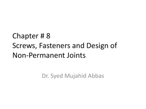 Screws, Fasteners & Non-Permanent Joints: Mechanics & Stress Analysis