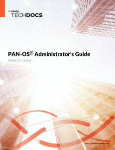 PAN-OS Administrator's Guide v11.1+: Firewall Management & Security