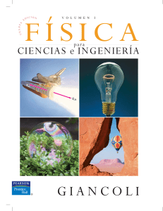 F&iacute;sica para Ciencias e Ingenier&iacute;a - Giancoli Vol. I