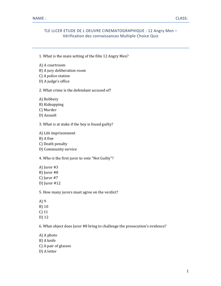 12 Angry Men Film Study Quiz: TLE LLCER Knowledge Check