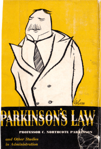 Parkinson's Law: Studies in Administration & Organizational Behavior