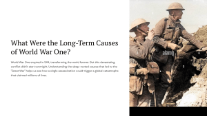 WWI Long-Term Causes: Alliances, Arms Race, Assassination