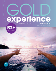 Gold Experience B2+ Student's Book: English Language Course