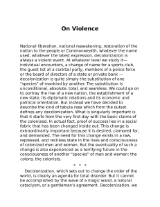 On Violence: Decolonization, Colonialism, and the Birth of New Men